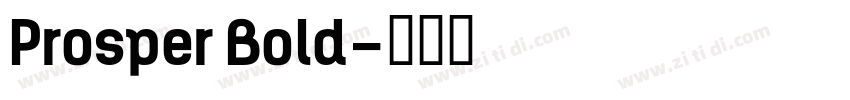 Prosper Bold字体转换